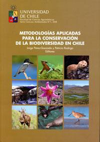 Metodologías aplicadas para la conservación de la Biodiversidad en Chile.